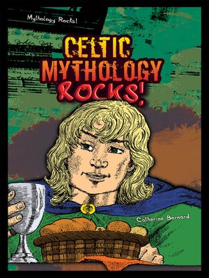 cover image of Celtic Mythology Rocks!